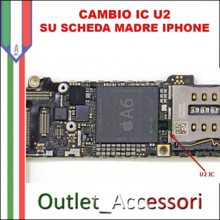 Cambio Sostituzione Scheda Madre Connettore IC U2 IPHONE