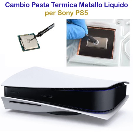 Cambio Sostituzione Pasta Termica Metallo Liquido Console Sony PS5